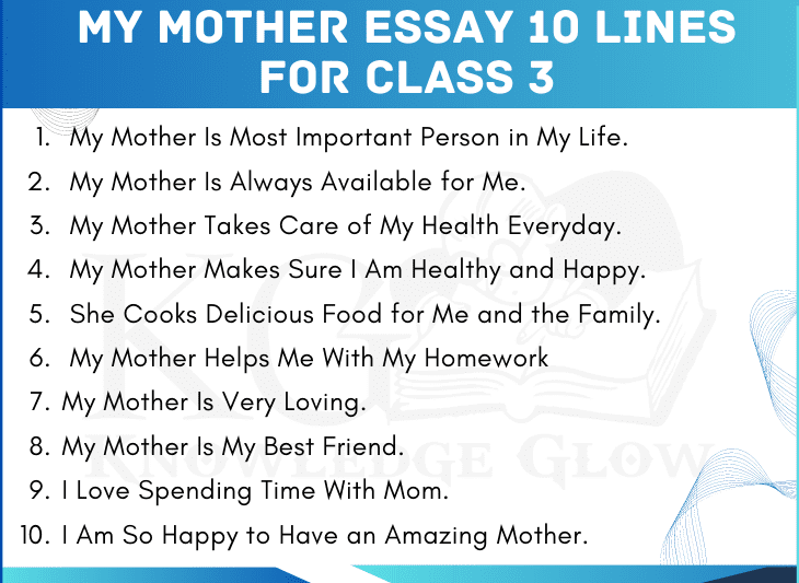 My Mother Essay 10 Lines for Class 3, My Mother Essay