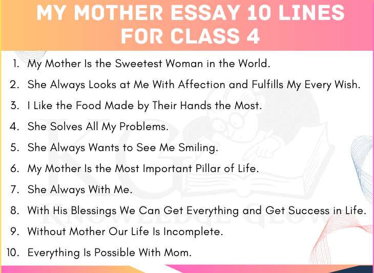 My Mother Essay 10 Lines for Class 4