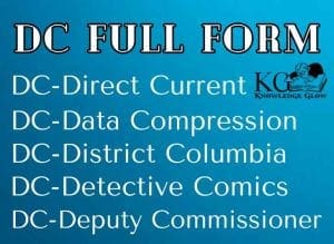 DC Full Form | Direct Current, Data Compression | DC Ka Full Form